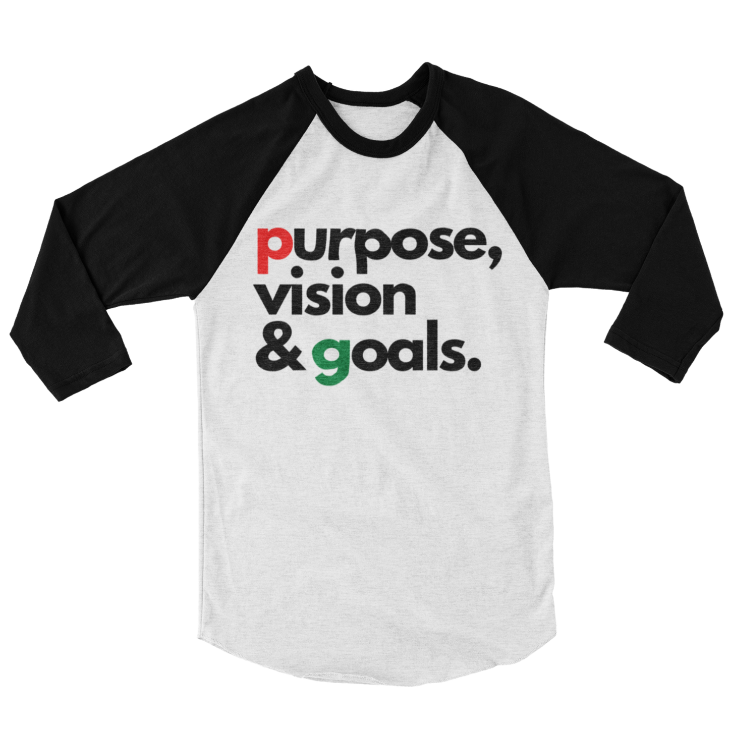 Purpose Vision & Goals 3/4 sleeve raglan T-shirt