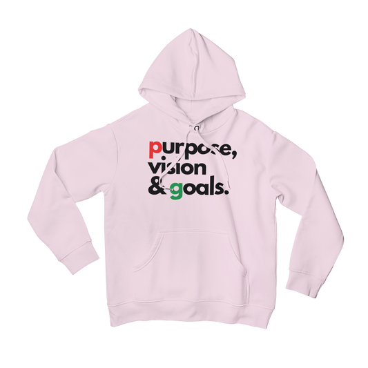 Purpose Vision & Goals Unisex Hoodie - Pink