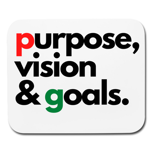 Purpose Vision & Goals Mouse Pad - white