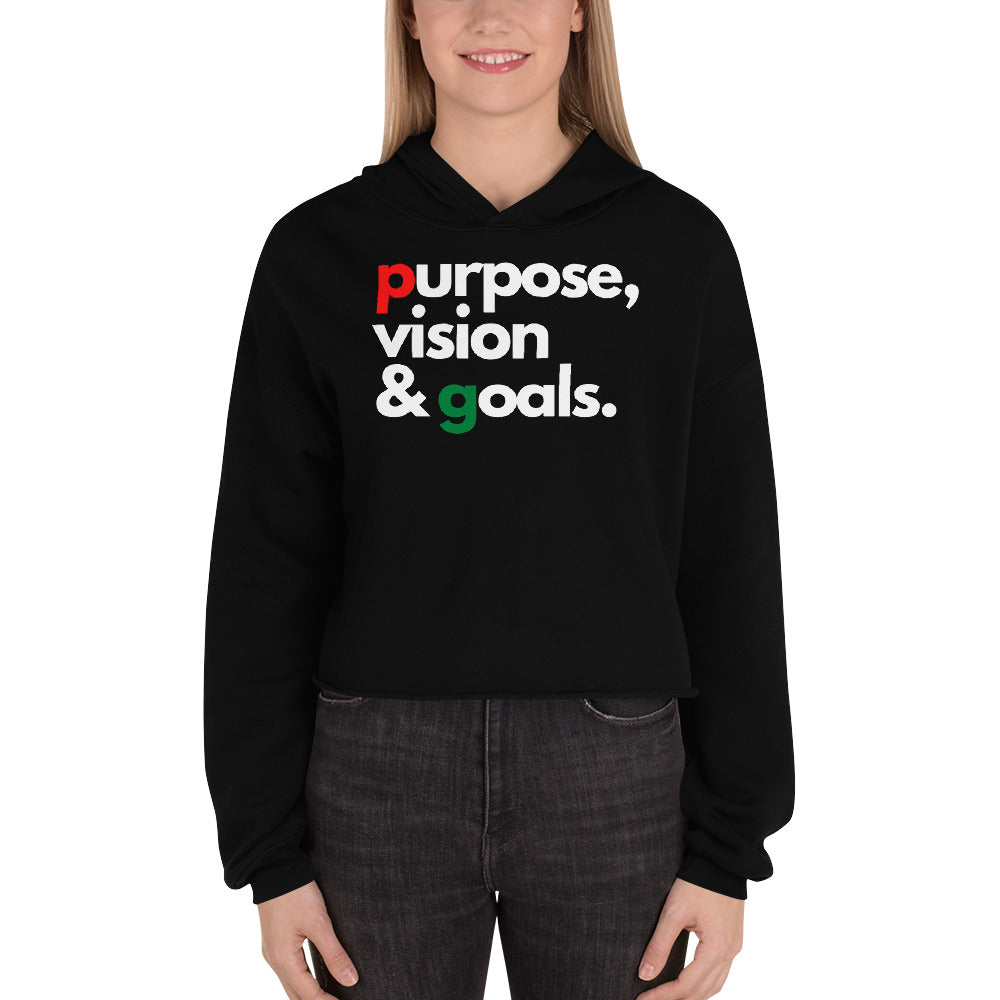 Purpose Vision & Goals Women's Crop Hoodie