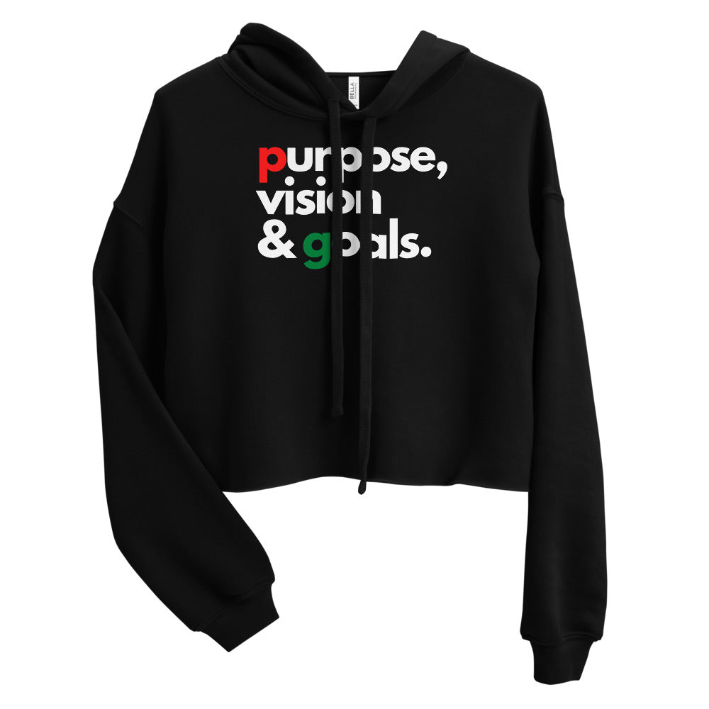 Purpose Vision & Goals Women's Crop Hoodie